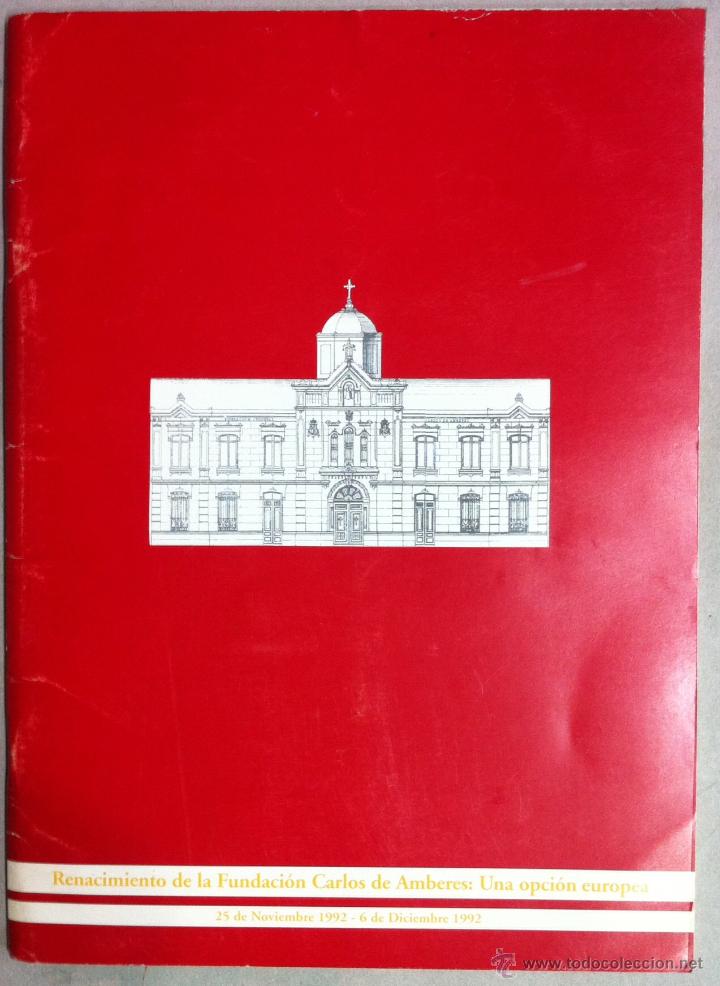 Libros de segunda mano: Renacimiento de la Fundaci&oacute;n Carlos de Amberes. 1992
