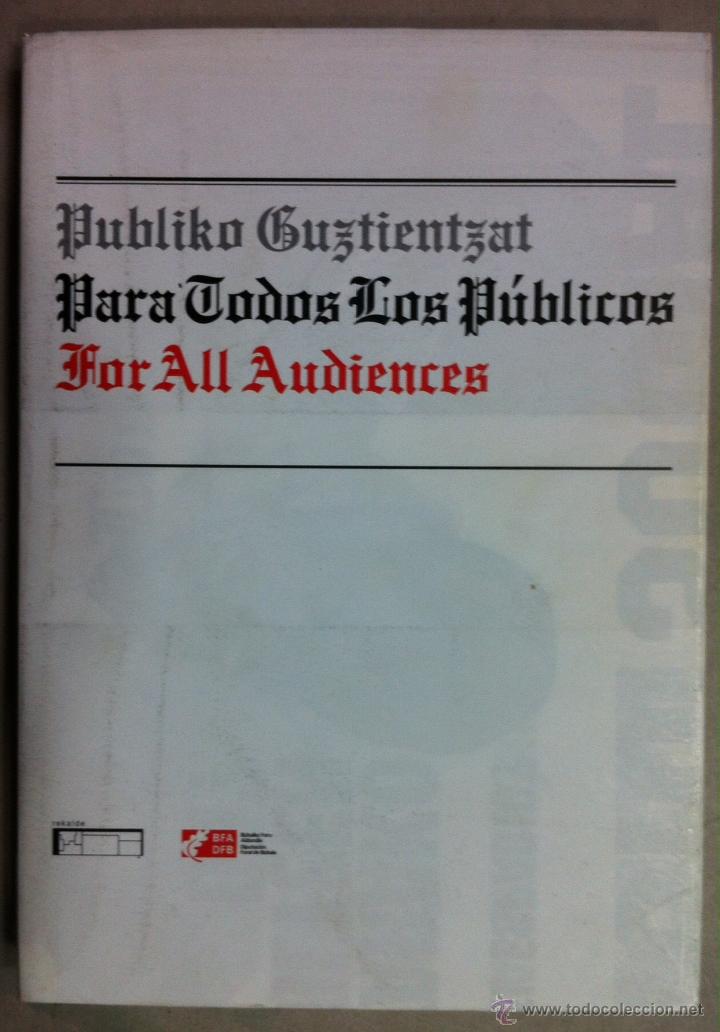 Gebrauchte B&uuml;cher: Xabier Arakistain. Para todos los p&uacute;blicos. 2006