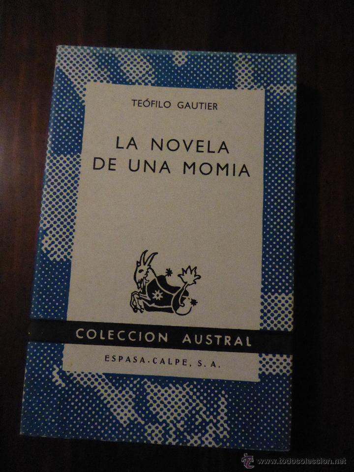 Libros de segunda mano: LA NOVELA DE UNA MOMIA - T. GAUTIER - Foto 1