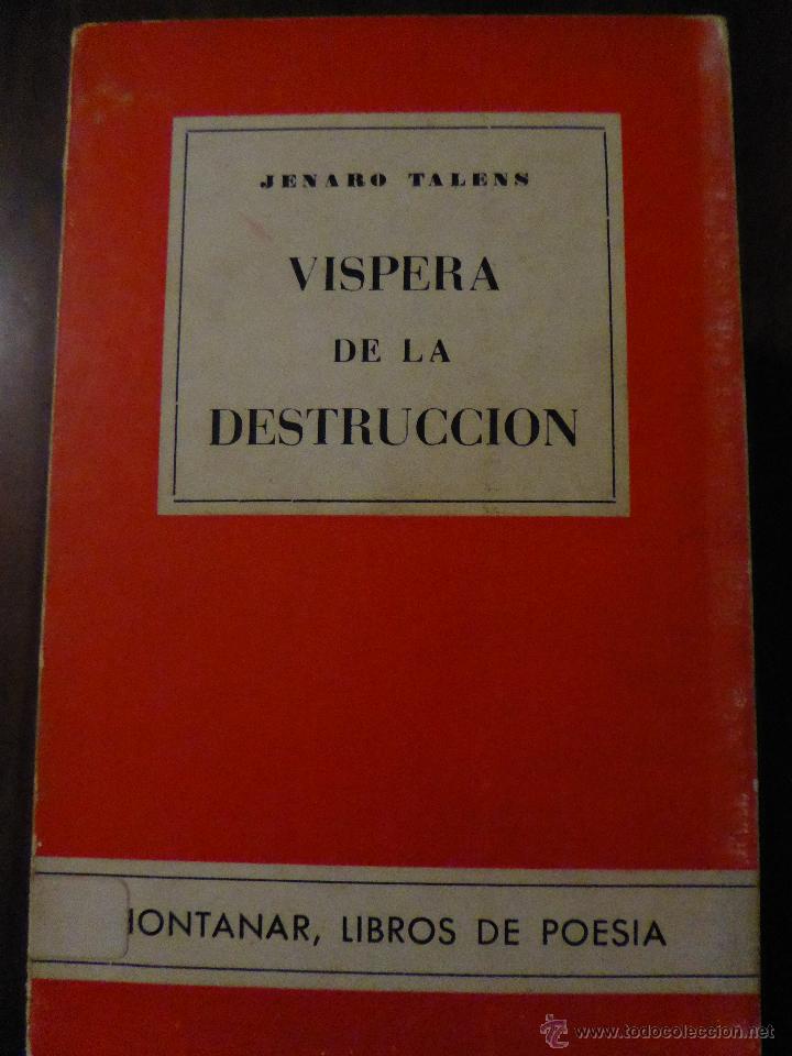 Libros de segunda mano: V&Iacute;SPERA DE LA DESTRUCCI&Oacute;N. JENARO TALENS (1&ordf; ed.) - Foto 1