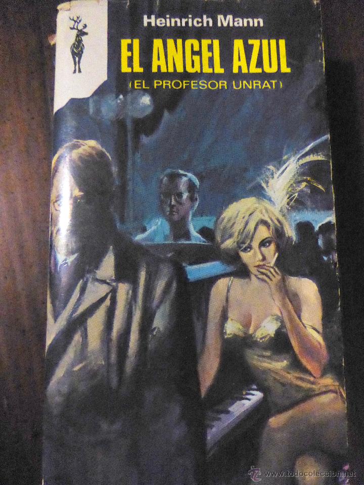 Libros de segunda mano: EL &Aacute;NGEL AZUL. HEINRICH MANN - Foto 1
