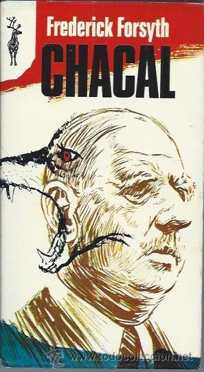 Libros de segunda mano: CHACAL,FREDERICK FORSYTH, EDICIONES G.P. 1973, BARCELONA - Foto 1
