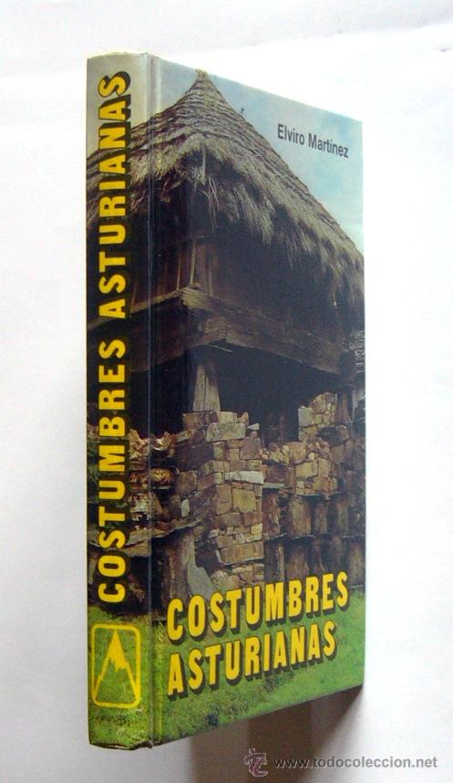 Libros de segunda mano: COSTUMBRES ASTURIANAS - ELVIRO MARTINEZ - Foto 2