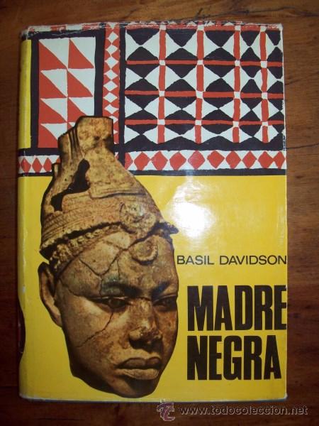 Libros de segunda mano: DAVIDSON, Basil. Madre negra - Foto 1
