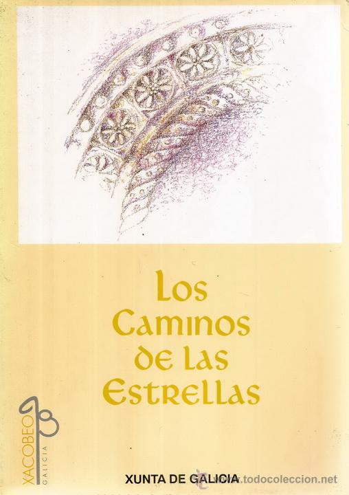 Libros de segunda mano: Los Caminos de las Estrellas. (Los Caminos de Compostela). RM72411. - Foto 1