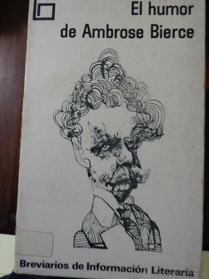 Libros de segunda mano: EL HUMOR DE AMBROSE BIERCE - Foto 1
