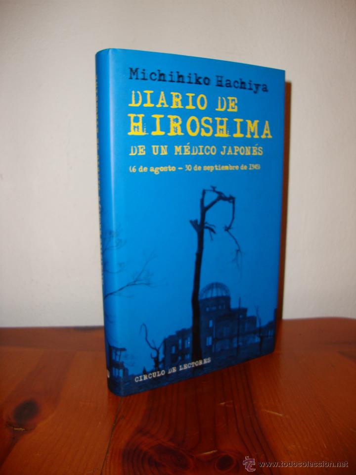 Hiroshima Diary by Michihiko Hachiya