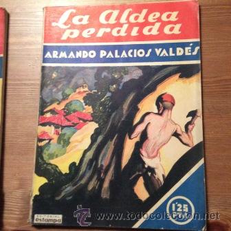 Libros de segunda mano: La aldea perdida   1929 Armando  Palacios Valdes - Foto 1