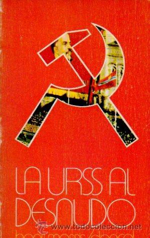 Libros de segunda mano: LA URSS AL DESNUDO - HENRI MASSIS. EL LIBRO DE BOLSILLO. EDITORIAL DONCEL, 1976 - Foto 1