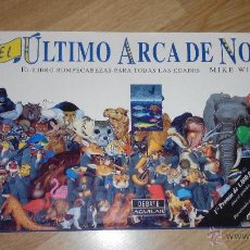 Libros de segunda mano: EL ULTIMO ARCA DE NOE - EL LIBRO ROMPECABEZAS PARA TODAS LAS EDADES-MIKE WILKS
