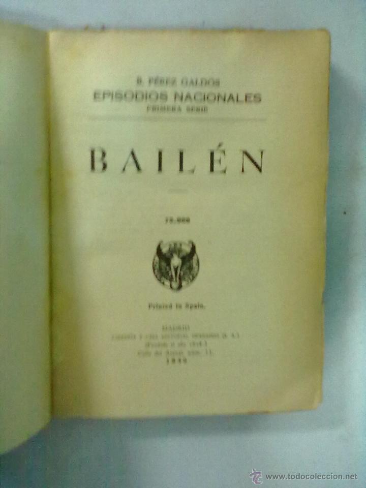 Libros de segunda mano: BENITO PEREZ GALDOS BAILEN 1940 - Foto 3