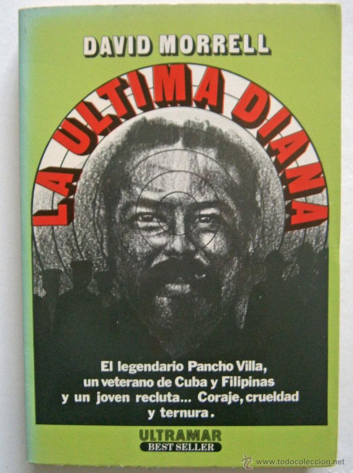 Libros de segunda mano: LA &Uacute;LTIMA DIANA de DAVID MORRELL - Foto 1
