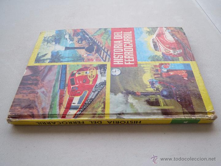 Libros de segunda mano: HISTORIA DEL FERROCARRIL - EDITORIAL FERMA 1966. - Foto 3