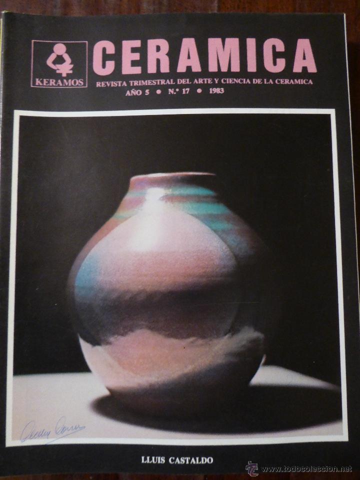 Libros de segunda mano: CER&Aacute;MICA N&ordm; 17 - Foto 1