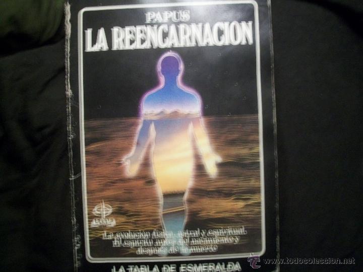 Libros de segunda mano: PAPUS LA REENCARNACION  - LA TABLA DE ESMERALDA EDAF 1984 - Foto 1