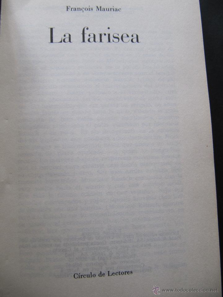 Libros de segunda mano: LIBRO LA FARISEA. FRAN&Ccedil;OIS MAURIAC. CIRCULO DE LECTORES. - Foto 2