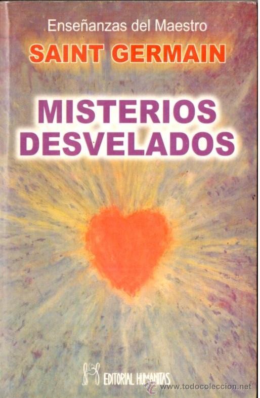 Libros de segunda mano: SAINT GERMAIN : MISTERIOS DESVELADOS (HUMANITAS, 1990) - Foto 1