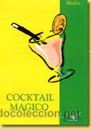 Libros de segunda mano: Cocktail m&aacute;gico (Marko) - Foto 1