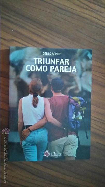 Libros de segunda mano: TRIUNFAR COMO PAREJA. DENIS SONET. CLARET, 1986 - Foto 1
