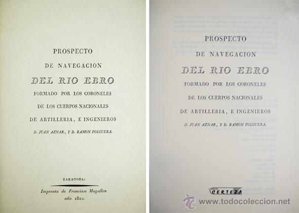 Libros de segunda mano: AZNAR, Juan y FOLGUERA, Ram&oacute;n.  Prospecto de Navegaci&oacute;n del R&iacute;o Ebro...  1996.