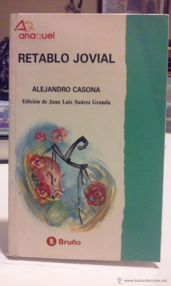 Libros de segunda mano: RETABLO JOVIAL - ALEJANDRO CASOME - EDITORIAL BRU&Ntilde;O 1991 - Foto 1