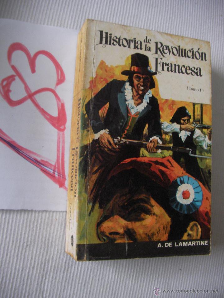 Libros de segunda mano: HISTORIA DE LA REVOLUCION FRANCESA - LAMARTINE - Foto 1