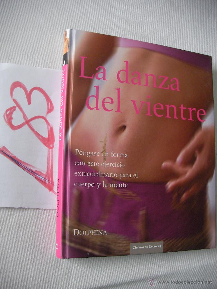Libros de segunda mano: LA DANZA DEL VIENTRE - Foto 1