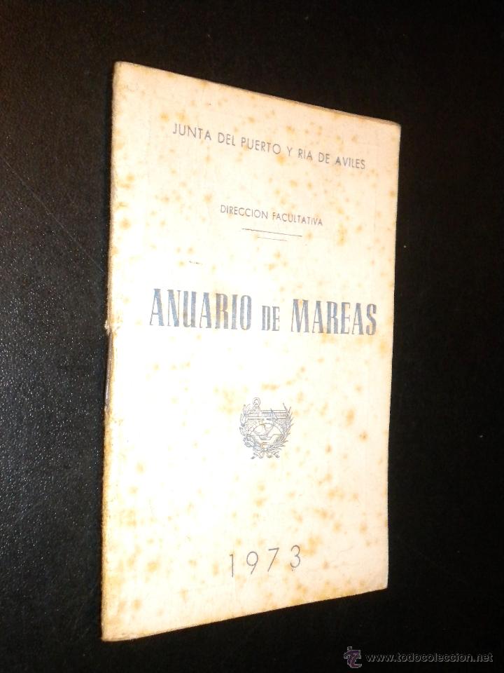 Libros de segunda mano: Anuario de mareas 1973 / Junta del puerto y ria de aviles - Foto 1