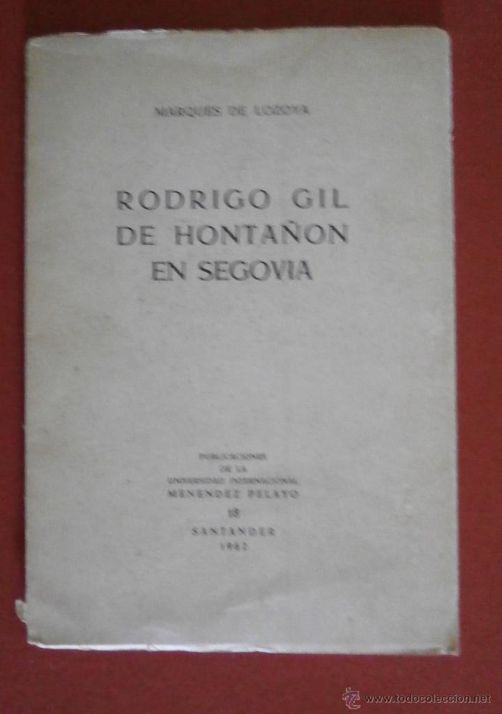 Libros de segunda mano: Rodrigo Gil de Honta&ntilde;on en Segovia. Marques de Lozoya - Foto 1