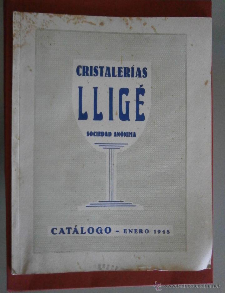 Second hand books: Cristalerias Llig&eacute;, S.A. Cat&aacute;logo. Enero 1948