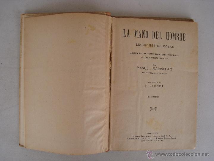 Libros de segunda mano: LA MANO DEL HOMBRE - MANUEL MARINEL-LO. - Foto 3