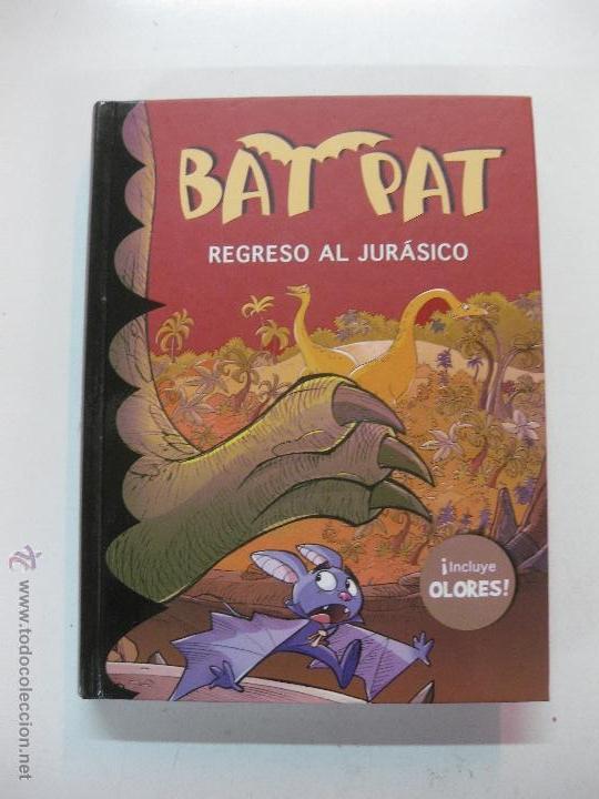 Libros de segunda mano: BAT PAT. REGRESO AL JURASICO. MONTENA 2012. - Foto 1