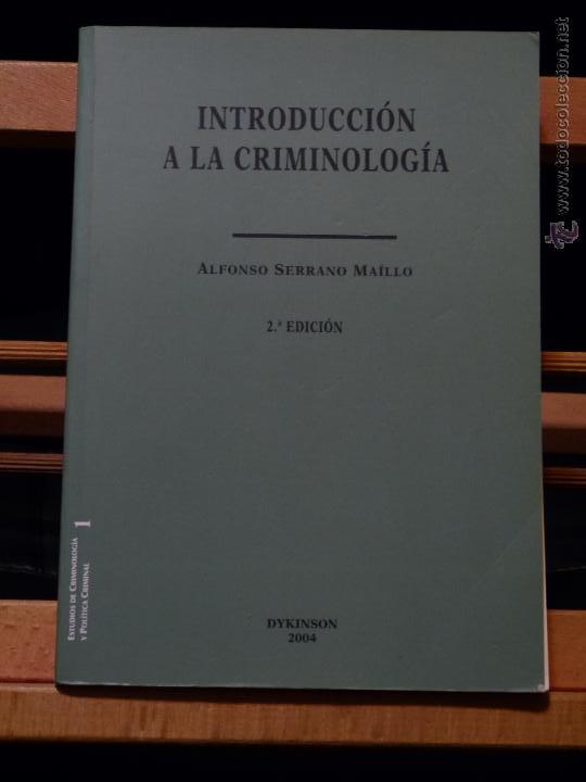 Libros de segunda mano: INTRODUCCI&Oacute;N A LA CRIMINOLOG&Iacute;A - ALFONSO SERRANO (2004 - 2&ordf; EDICI&Oacute;N) IMPECABLE (ed. DYKINSON) - Foto 1