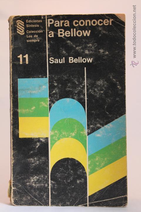 Libros de segunda mano: Para Conocer a Bellow - Saul Bellow - (1977) - Foto 1