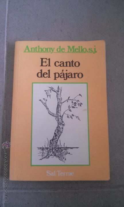 Libros de segunda mano: Libro el canto del pajaro anthony de mello, S.j sal terrae - Foto 1