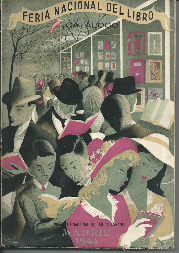 Libros de segunda mano: CATALOGO FERIA NACIONAL DEL LIBRO LIBROS LIBRERIA  MADRID 1944.  BIBLIOFILO