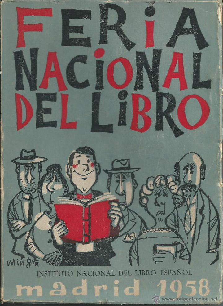 Libros de segunda mano: CATALOGO FERIA NACIONAL LIBRO , LIBROS, LIBRERIA 1958 PORTADA MINGOTE  BIBLIOFILO BIBBLIOGRAFIA