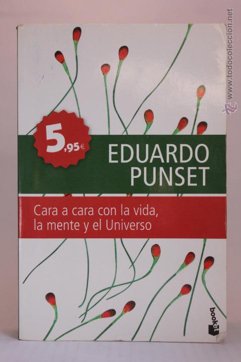 Libros de segunda mano: Cara a Cara Con la Vida, La Mente y el Universo - Eduardo Punset - (2010) - Foto 1