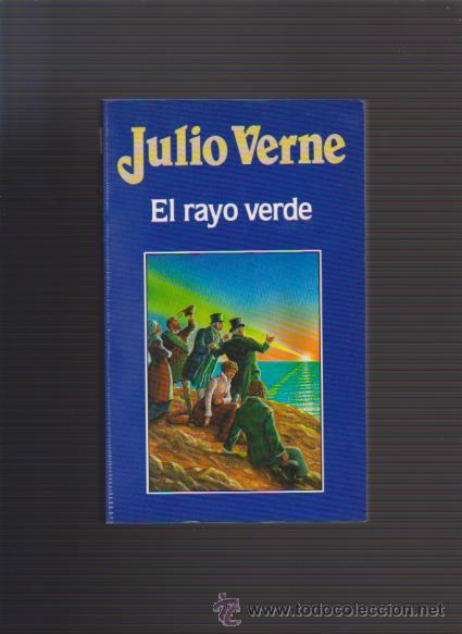Libros de segunda mano: JULIO VERNE - EL RAYO VERDE - EDICIONES ORBIS 1986 - Foto 1