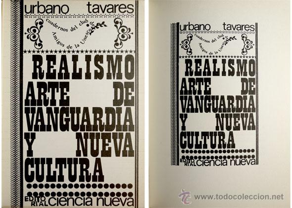 Livres d'occasion: TAVARES, Urbano.  Realismo, Arte de Vanguardia y Nueva Cultura.  1967.