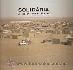 Libros de segunda mano: SOLID&Agrave;RIA - ARTISTES AMB EL S&Agrave;HARA - Foto 1