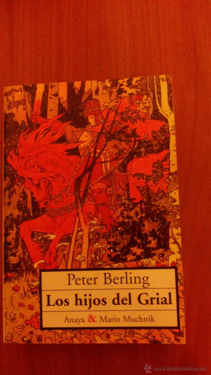 Libros de segunda mano: LOS HIJOS DEL GRIAL   -- PETER BERLING - Foto 1