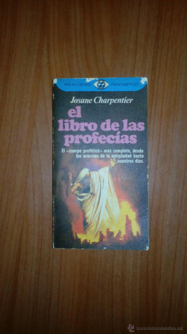 Libros de segunda mano: EL LIBRO DE LAS PROFECIAS -- JOSANE CHARPENTIER - Foto 1