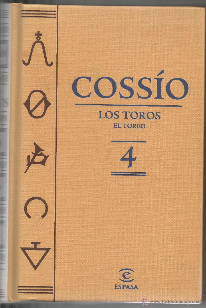 Libros de segunda mano: Coss&iacute;o - Los toros. Volumen 4 El toreo Espasa Calpe 2007 - Foto 1