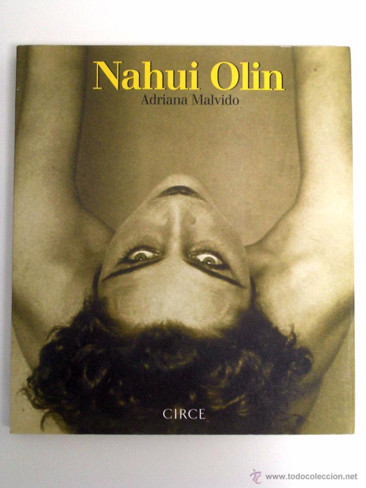 Libros de segunda mano: Adriana Malvido. Nahui Olin. Circe, 2002. - Foto 1