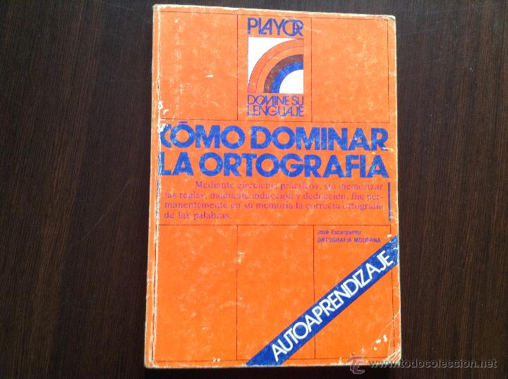 Libros de segunda mano: C&oacute;mo dominar la ortograf&iacute;a - Foto 1