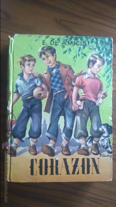 Libros de segunda mano: CORAZ&Oacute;N. E. DE AMICIS. BUEN ESTADO. MATEU, 1950 - Foto 1