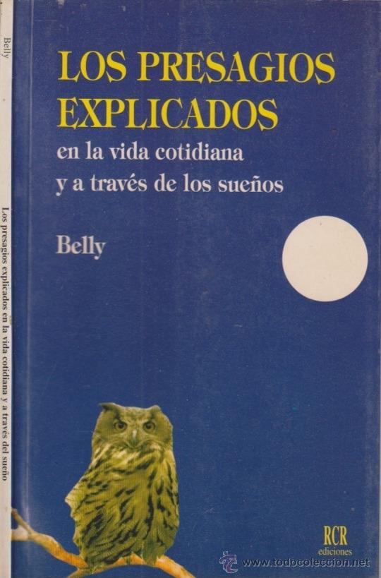 Libros de segunda mano: LOS PRESAGIOS EXPLIADOS, BELLY, RCR EDICIONES, 1995 - Foto 1