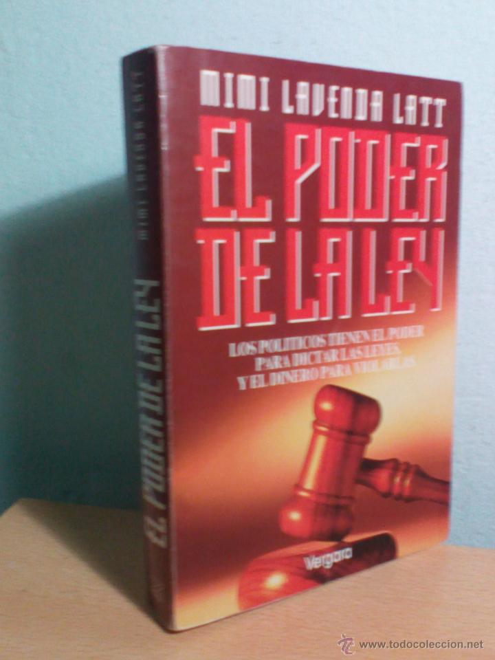 Libros de segunda mano: EL PODER DE LA LEY - MIMI LAVENDA LATT, VERGARA EDITOR, S.A./ BUEN ESTADO  DF-277 - Foto 1
