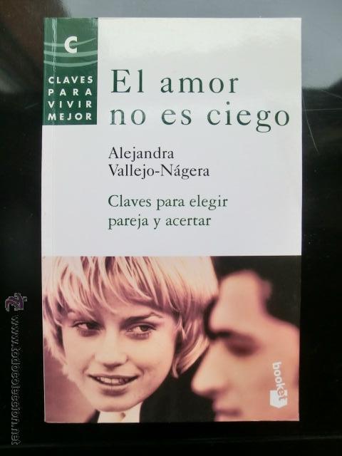 Libros de segunda mano: LIBRO DE AUTOAYUDA EL AMOR NO ES CIEGO - Foto 1